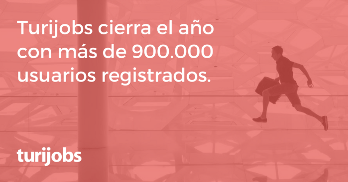 Turijobs cierra el año con más de 900.000 usuarios